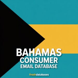 Bahamas Consumer Email Database