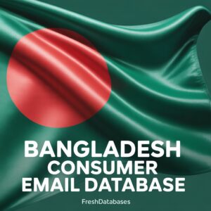 Bangladesh Consumer Email Database