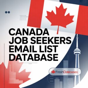 Canada Job Seekers Email List Database