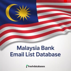 Malaysia Bank Email List Database