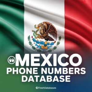 Mexico Phone Numbers Database