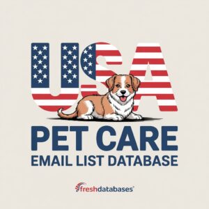 USA Pet Care Email List Database