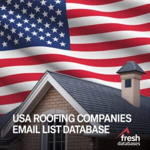 USA Roofing Companies Email List Database