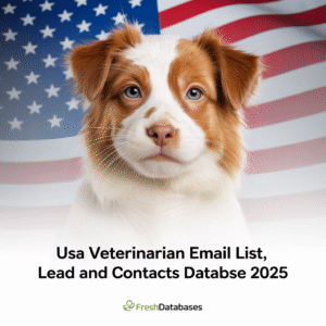USA Veterinarian Email List, Lead and Contacts Database 2025