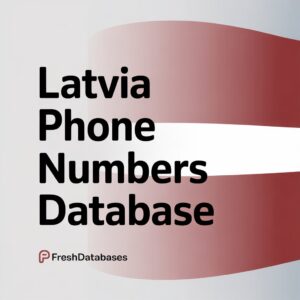 Latvia Phone Number Database