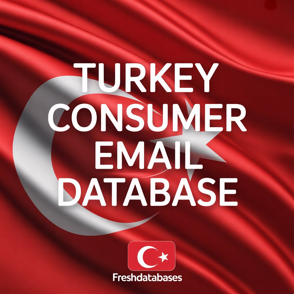 Turkey Consumer Email Database